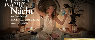 Event-Image for 'Equinox Klangnacht &ndash; Breathwork & Sound Medicine Journey'