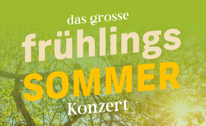 Event-Image for 'Das grosse Frühlings-SOMMER-Konzert'