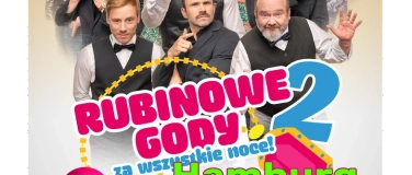 Event-Image for 'Rubinowe Gody 2: Za wszystkie noce!'
