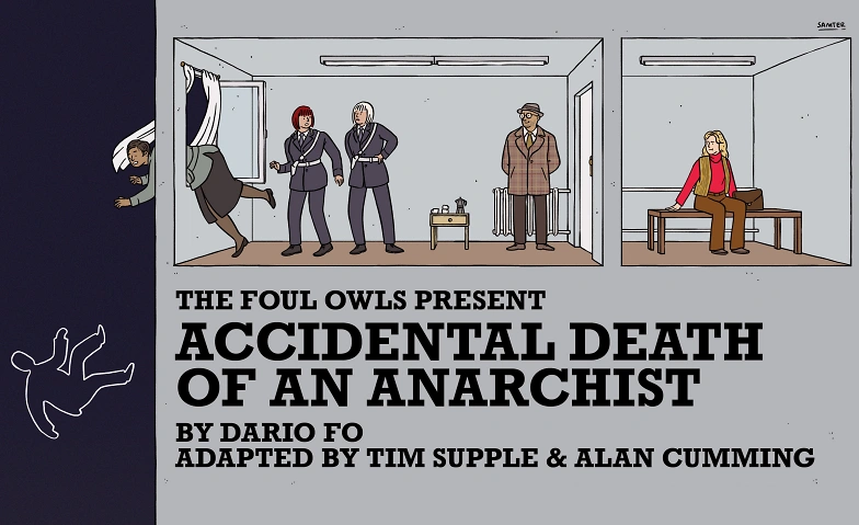 Accidental Death of an Anarchist by Dario Fo Tickets