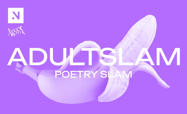 ADULT Slam - Poetry Slam im NOVA. NOVA.Theater, Spitalstrasse 1, 8330 Pfäffikon Tickets