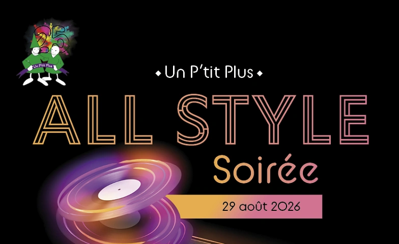 Soir&eacute;e All Style Salle Fleurisia, Val-de-Travers Tickets