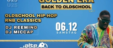 Event-Image for 'Golden Era Ü25 - Back to Oldschool (from 90s to 2000s )'