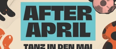 Event-Image for 'After April - Tanz in den Mai'