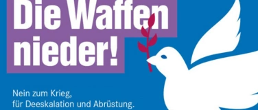 Event-Image for 'Die Waffen nieder! Bus von Nürnberg zur Demo nach Berlin'