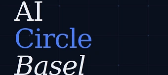 Organisateur de AI Circle Basel &ndash; Second Meetup