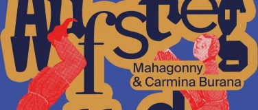 Event-Image for 'AUFSTIEG UND FALL-Mahagonny&Carmina Burana'