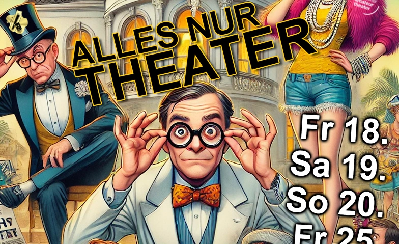 Event-Image for '"Alles nur Theater" - Komödie in Niederwerrn'