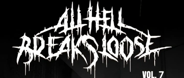 Event-Image for 'All Hell Break Loose Vol.7- MAGEFA / UNHINGED /MORS EX MUNDI'