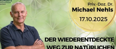 Event-Image for 'Der wiederentdeckte Weg zu natürlicher Gesundheit'