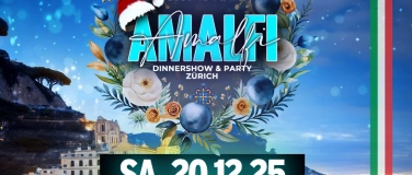 Event-Image for 'AMALFI • DINNERSHOW & PARTY • 20.12.25'