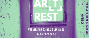 Event-Image for 'AR(T)REST - Ausstellung im ehem. Gefängnis Köpenick'