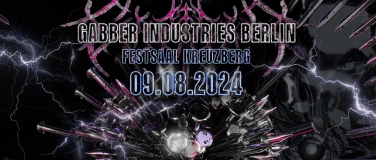 Event-Image for 'Gabber Industries Berlin @Festsaal Kreuzberg'