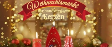 Event-Image for 'Der wohl größte Weihnachtsmarkt für handverzierte Kerzen'