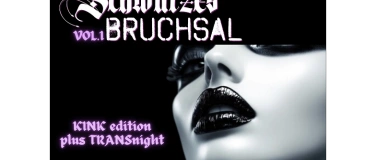 Event-Image for 'SCHWARZES Bruchsal - KINK edition plus TRANSnight'