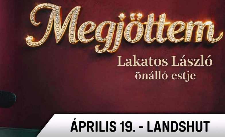 Event-Image for 'Lakatos L&aacute;szl&oacute; - &Uacute;J &ouml;n&aacute;ll&oacute; estje - Landshut'