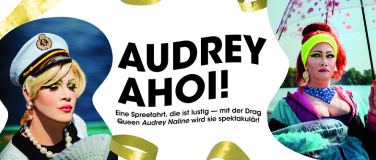 Event-Image for 'Audrey Ahoi! Spreefahrt mit Drag Queen (HOL)'