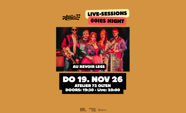 Atelier 72 Live-Sessions: Au Revoir Legs Tickets
