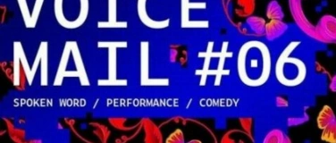 Event-Image for 'VOICEMAIL #17 - Spoken Word, Performance, Comedy'