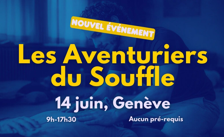 Les Aventuriers du Souffle Tickets