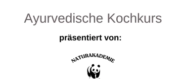 Event-Image for 'AYURVEDISCHER KOCHKURS MIT EIGENER GEWÜRZHERSTELLUNG'