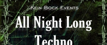 Event-Image for 'All Night Long Techno'