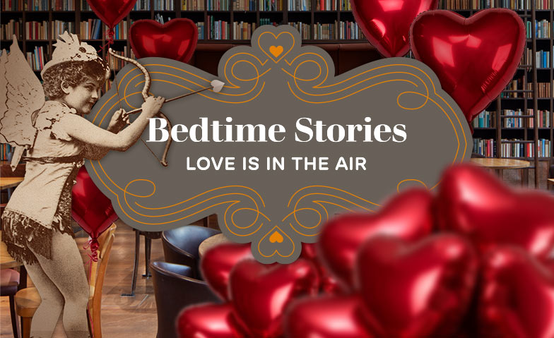 Bedtime Stories: Love is in the Air Tickets