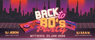 Event-Image for 'BACK TO THE 80's & ALTERNATIVE 90's'
