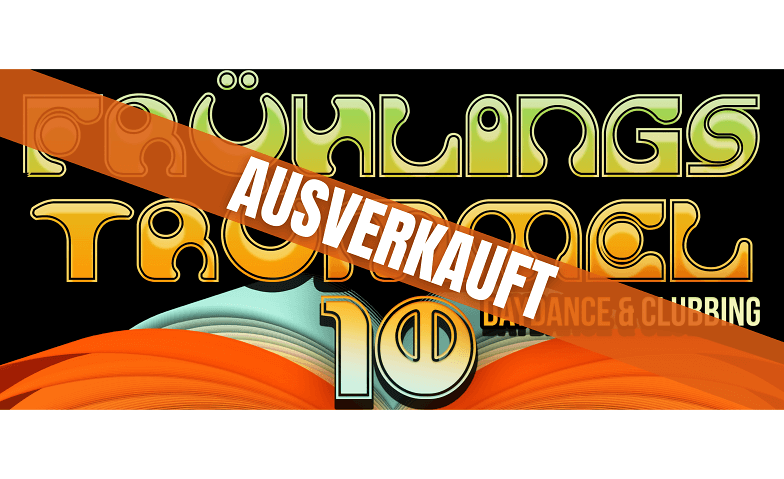 Frühlingstrümmel 10 - Daydance & Clubbing Jugendkulturhaus Flösserplatz, Aarau Tickets