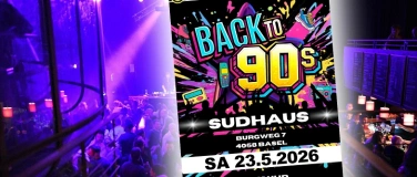 Event-Image for 'Back To 90s Party SUD-Basel'