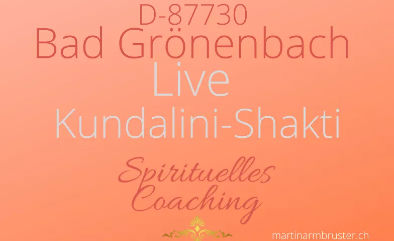 DE: Kirche Bad Grönenbach: Live Kundalini Workshop (21 & 22) Evang.-ref. Kirchengemeinde, Marktplatz 10, 87730 Bad Grönenbach Tickets