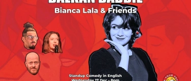 Event-Image for 'Balkan Baddie - English Standup Comedy in Kreis 4, Zürich'