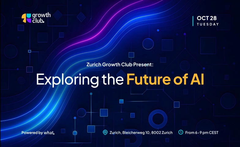 Growth Club Zurich: Exploring the Future of AI Spaces, Bleicherweg 10, 8002 Zürich Billets
