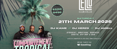 Event-Image for 'Comportement Tropical @ClubCello, Basel'