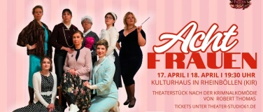 Event-Image for 'Theaterauff&uuml;hrung -studio61- "Acht Frauen"'