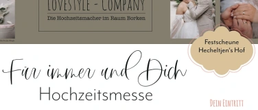 Event-Image for 'Hochzeitsmesse "F&uuml;r immer und Dich"'