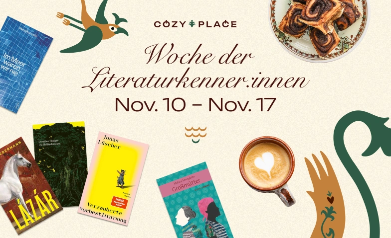 Woche der Literaturkenner:innen Cozy Place, Leonhardsgraben 52, 4051 Basel Tickets