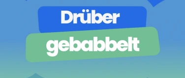 Event-Image for 'Drüber gebabbelt!'
