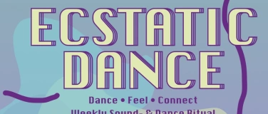 Event-Image for 'ECSTATIC DANCE Sound & Dance Ritual mit La Lvcha'