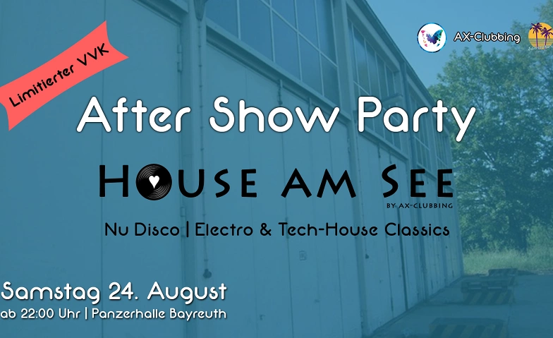Event-Image for 'After Show Party *House am See*'