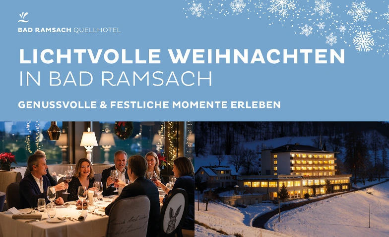 Weihnachtsessen im Quellhotel Bad Ramsach Tickets