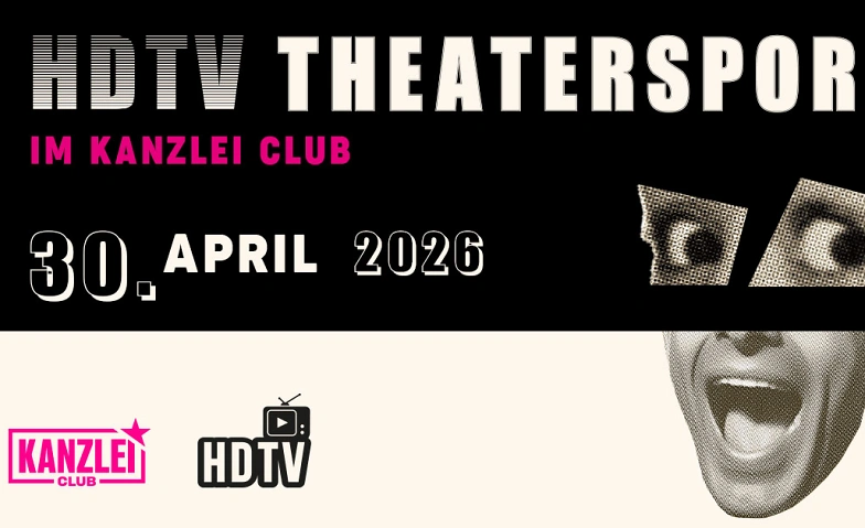 Theatersport im Kanzlei Club: HDTV Tickets