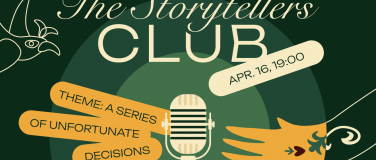 Event-Image for 'The Storytellers Club. "A Series of Unfortunate Decisions"'