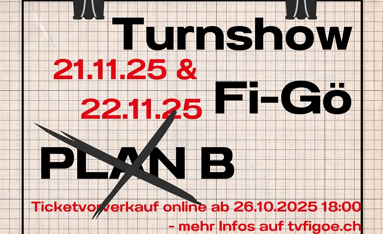 Event-Image for 'Turnshow Fi-Gö Plan B'