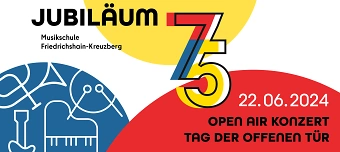 Veranstalter:in von Jubiläum 75 - Musikschule Friedrichshain-Kreuzberg