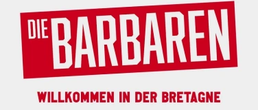 Event-Image for 'Programmkino: ”Die Barbaren - Willkommen in der Bretagne"'