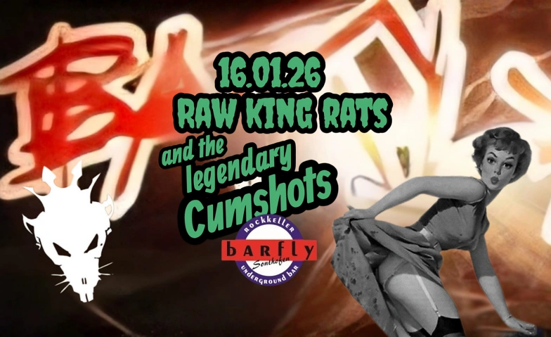 Event-Image for 'Raw King Rats - The Legendary Cumshots'