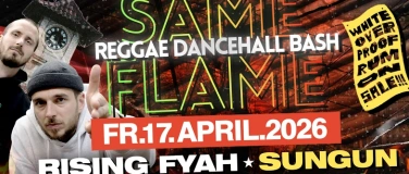 Event-Image for 'Same Flame - Reggae Dancehall Bash'
