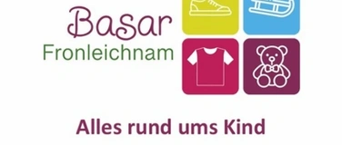 Event-Image for 'Basar Fronleichnam "Alles rund ums Kind"'