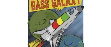 Event-Image for 'BASS GALAXY &ndash; Bass Shuttle Movement'